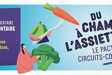 Bannière "Du champ à l'assiette. Le pacte des circuits-courts"