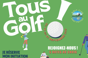 Tous Au Golf : Initiation Découverte Gratuite Golf Haut-Poitou