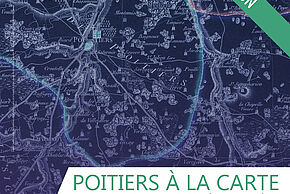 Exposition temporaire "Poitiers à la carte"