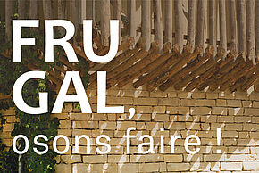  L’architecture frugale par celles et ceux qui la font