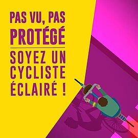 Illustration "Pas vu, pas protégé. Soyez un cycliste éclairé !" - Agrandir l'image (fenêtre modale)