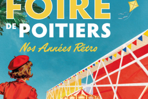 Image de la Foire de Poitiers, nos années rétro