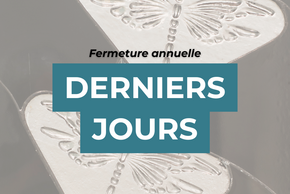 Les derniers jours d'ouverture