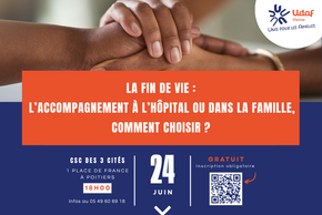 affiche de Fin de vie, accompagnement dans la famille ou à l'hôpital ?